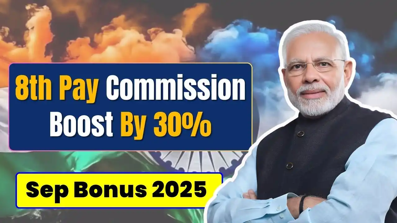 8th Pay Commission Boost By 30
