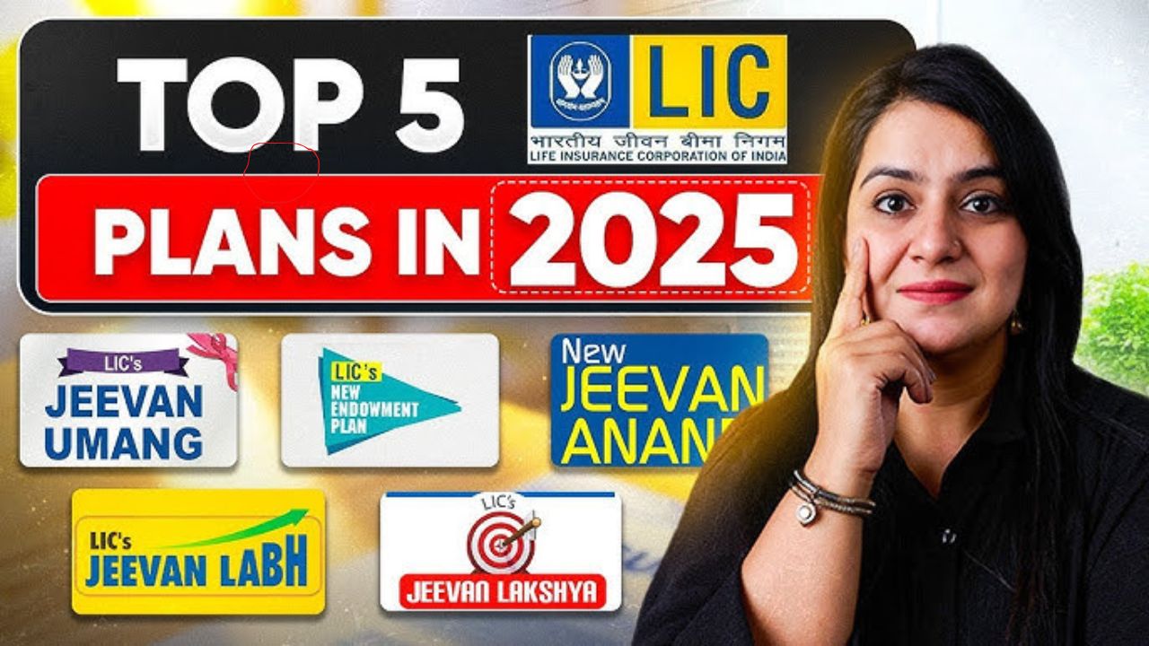 Top 5 LIC Plans 2025